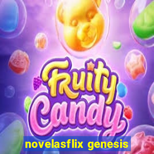 novelasflix genesis